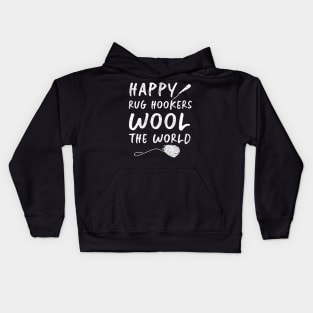 Happy Rug Hookers Wool The World Kids Hoodie